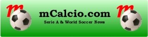 mCalcio.com - Italian Serie A & World Soccer News