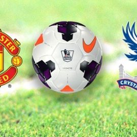 Manchester United v Crystal Palace